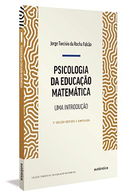 Psicologia Da Educação Matemática - Uma Introdução
