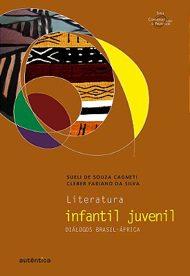 Literatura Infantil Juvenil – Diálogos Brasil-África