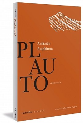 Anfitrião - Edição Bilíngue (Latim-Português)