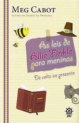As Leis De Allie Finkle Para Meninas: De Volta Ao Presente (Vol. 6)