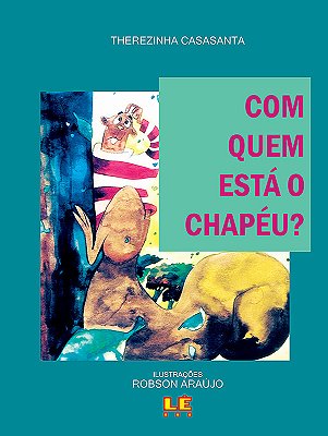Com Quem Está O Chapéu