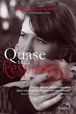 Quase Sem Respirar