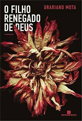 O Filho Renegado De Deus