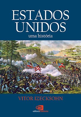 Estados Unidos Uma História