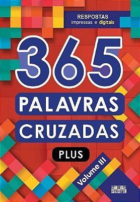 365 Palavras Cruzadas Plus - Volume III