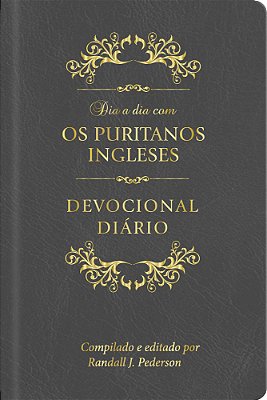 Dia A Dia Com Os Puritanos Ingleses Capa Couro Devocional Diário