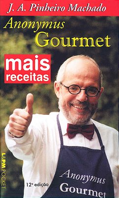 Mais Receitas Do Anonymus Gourmet