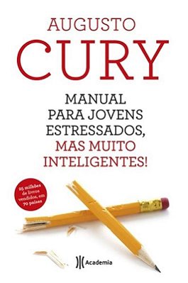 Manual Para Jovens Estressados, Mas Muito Intelige