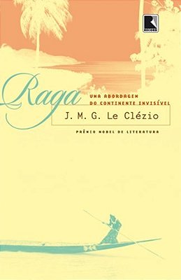 Raga: Uma Viagem À Oceania, O Continente Invisível