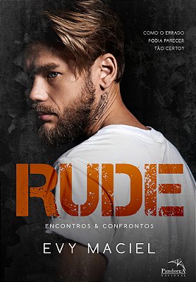 Rude: Encontros & Confrontos