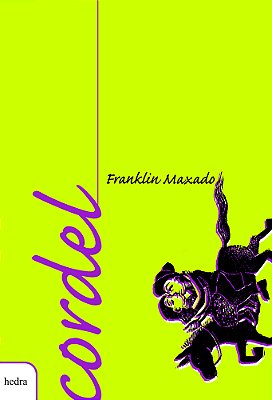 Cordel: Franklin Maxado