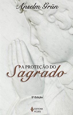 Proteção Do Sagrado