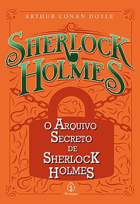 O Arquivo Secreto De Sherlock Holmes