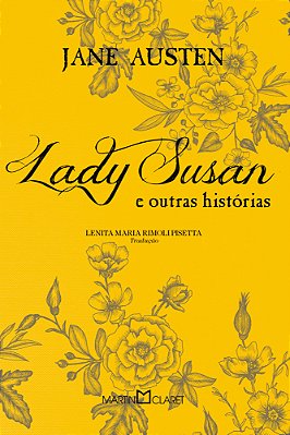 Lady Susan E Outras Histórias