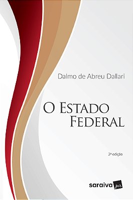 O Estado Federal - 2ª Edição De 2019