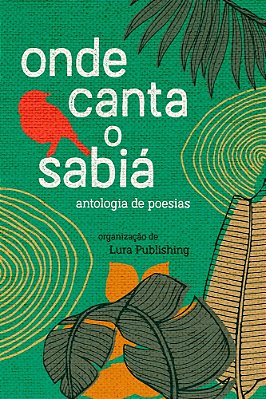 Onde Canta O Sabiá Edição Bilíngue
