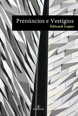 Prenúncios E Vestígios