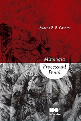 Mitologia Processual Penal - 1ª Edição De 2015