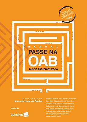 Manual Passe Na Oab 1ª Fase - Teoria Sistematizada - 3ª Edição De 2020
