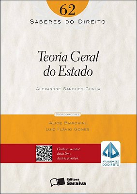 Saberes Do Direito 62: Teoria Geral Do Estado - 1ª Edição De 2013