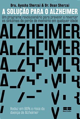 A Solução Para O Alzheimer
