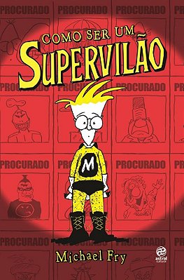 Como Ser Um Supervilão - Brochura