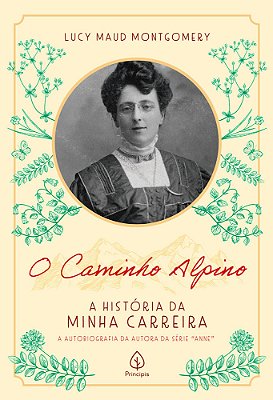 O Caminho Alpino: A História Da Minha Carreira