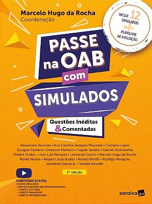 Passe Na Oab Com Simulados - Questões Inéditas E Comentadas - 2ª Edição 2023