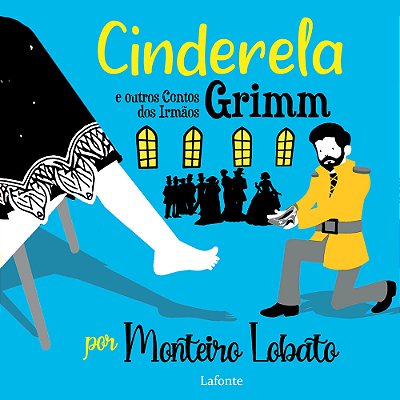 Cinderela E Outros Contos Dos Irmão Grimm