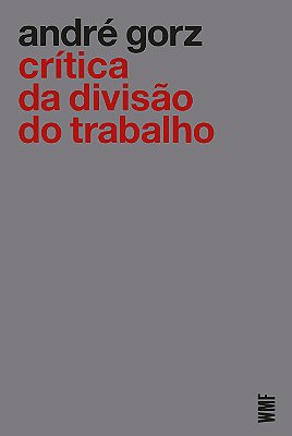 Crítica Da Divisão Do Trabalho