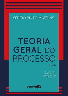 Teoria Geral Do Processo - 7ª Edição 2022