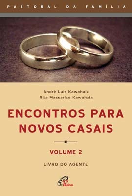 Encontros Para Novos Casais - Volume 2 - Agente Livro Do Agente