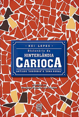 Dicionario Da Hinterlandia Carioca