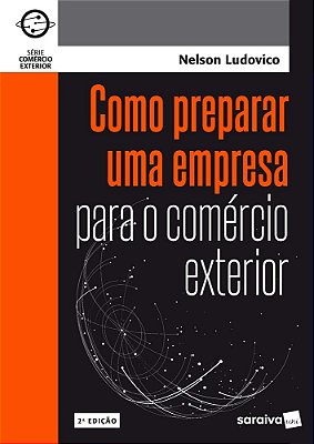 Como Preparar Uma Empresa Para O Comércio Exterior