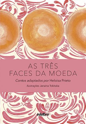 As Três Faces Da Moeda