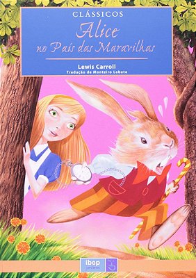 Alice No País Das Maravilhas Clássicos