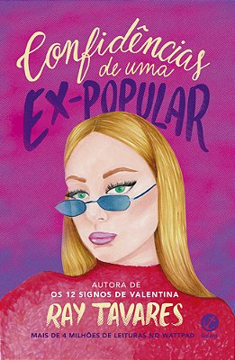 Confidências De Uma Ex-Popular