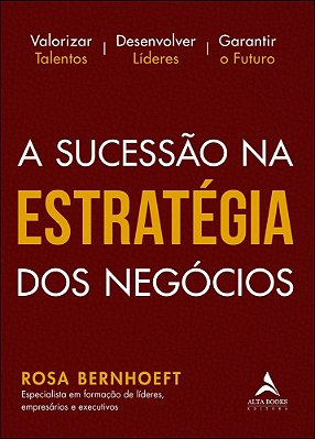A Sucessão Na Estratégia Dos Negócios