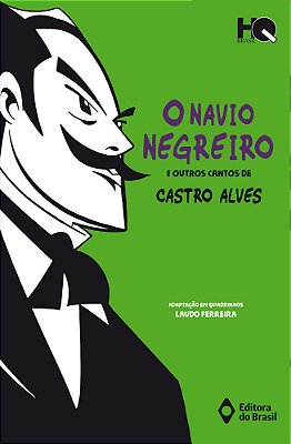 O Navio Negreiro E Outros Cantos De Castro Alves
