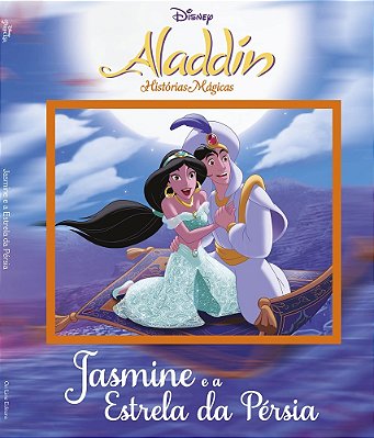 Disney - Histórias Mágicas - Alladin Jasmine E A Estrela Da Pérsia