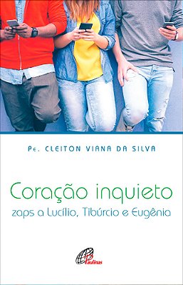 Coração Inquieto Zaps A Lucílio, Tibúrcio E Eugênia