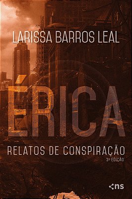 Érica Relatos De Conspiração