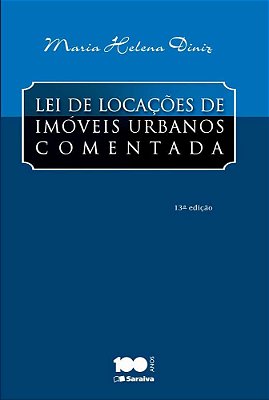Lei De Locações De Imóveis Urbanos Comentada