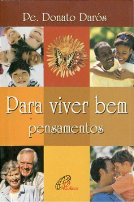 Para Viver Bem - Pensamentos