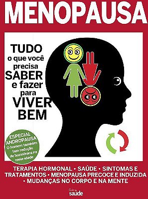 Guia Tua Saúde - Menopausa Tudo O Que Você Precisa Saber E Fazer Para Viver Bem