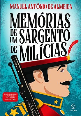 Memórias De Um Sargento De Milícias