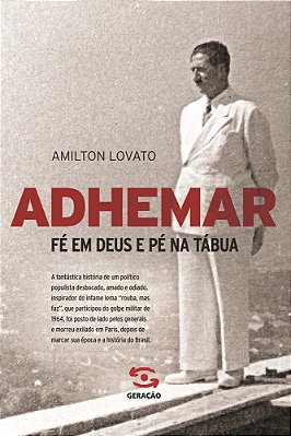 Adhemar Fé Em Deus E Pé Na Tábua