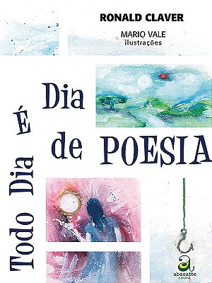 Todo Dia É Dia De Poesia