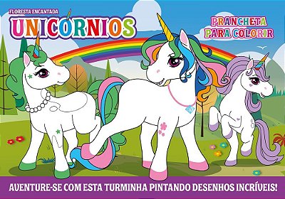 Floresta Encantada - Prancheta Para Colorir - Unicórnios