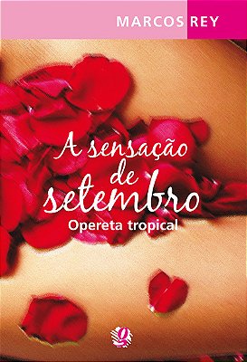 A Sensação De Setembro Opereta Tropical
